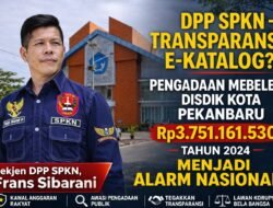 Transparansi E-Katalog? SPKN Minta Kejaksaan Usut Pengadaan Disdik Kota Pekanbaru