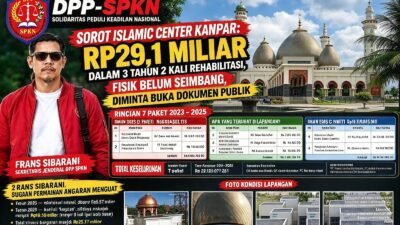 DPP-SPKN Sorot Pembangun dan Dua Kali Rehab Islamic Center Kab. Kampar T.A 2023-2025 Sebesar Rp29,1 Miliar