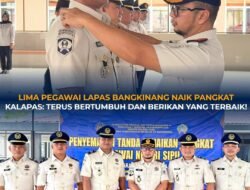 Lima Pegawai Lapas Bangkinang Naik Pangkat, Kalapas: Terus Bertumbuh dan Berikan yang Terbaik!