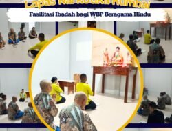 PENUHI HAK BERIBADAH LAPAS NARKOTIKA RUMBAI FASILITASI IBADAH BAGI WBP BERAGAMA HINDU